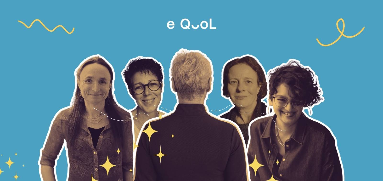eQuol project graphic on a blue background showing a person from behind in the center, flanked by portraits of Charlotte Demoor-Goldsmichdt, Cécile Favre, Sabine Heinrich and Laura Bathild. The image is decorated with yellow stars and abstract shapes